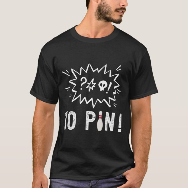 Lustigt Bowling, jag hatar tio Pin Bowling T Shirt (Framsida)