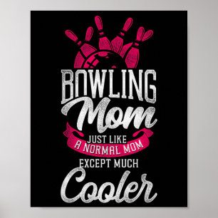 Lustigt Bowling Mamma Bowling Mamma precis som ett Poster