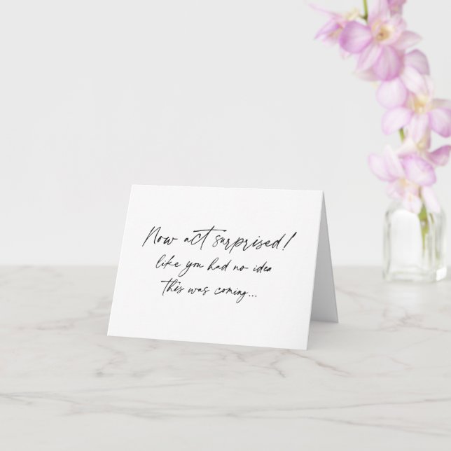 Lustigt Bridesmaid frieri, nu agerade överraskad Kort (Orkide)