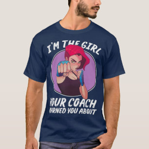 Lustigt brottling Im tjejen din tränare varnade di T Shirt