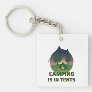 Lustigt "Camping is in Tält" utomhus Äventyr Pun