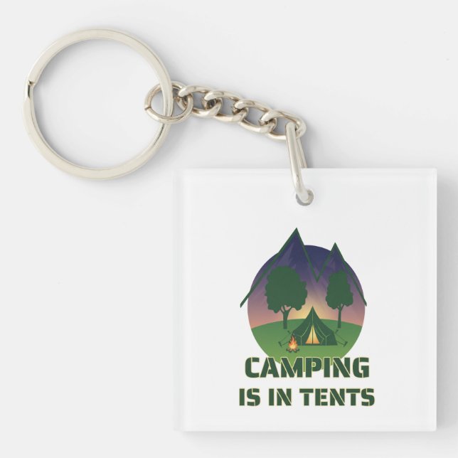 Lustigt "Camping is in Tält" utomhus Äventyr Pun (Framsidan)