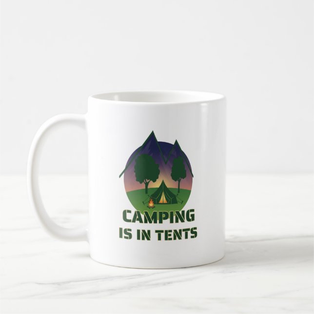 Lustigt "Camping is in Tält" utomhus Äventyr Pun Kaffemugg (Vänster)