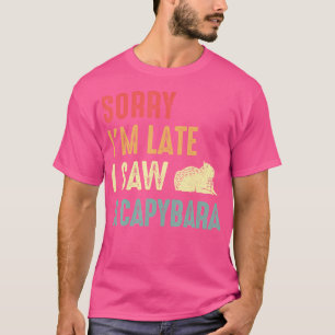 Lustigt Capybara Rodent Capy Förlåt att jag såg Ca T Shirt