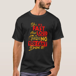 Lustigt Car Shirt Ja, det är snabbt och högt Nej d T