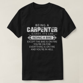 Lustigt Carpenter Shirt, det är enkelt att vara et T Shirt