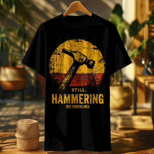 Lustigt Carpenter Shirt - Hammar fortfarande ut Pu T