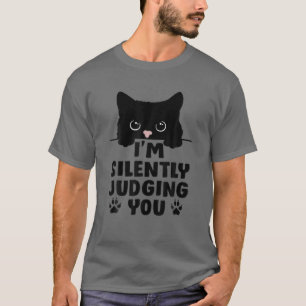 Lustigt Cat jag dömer dig tyst T Shirt
