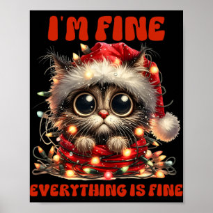 Lustigt Cat-jul.. Jag är Bra Allt är Bra Poster