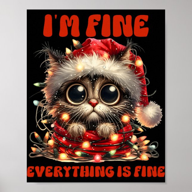 Lustigt Cat-jul.. Jag är Bra Allt är Bra Poster (Framsidan)
