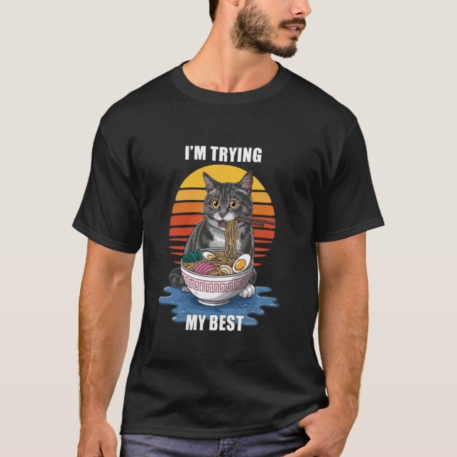 Lustigt Cat Meme jag testar mitt bästa T Shirt (Framsida)