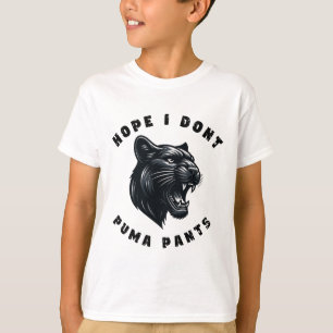 Lustigt Cat Pun Hope att jag inte Puma Byxor T Shirt