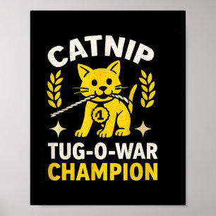 Lustigt Catnip Tug-o-krig-vinnare för Kattdjur Flä Poster