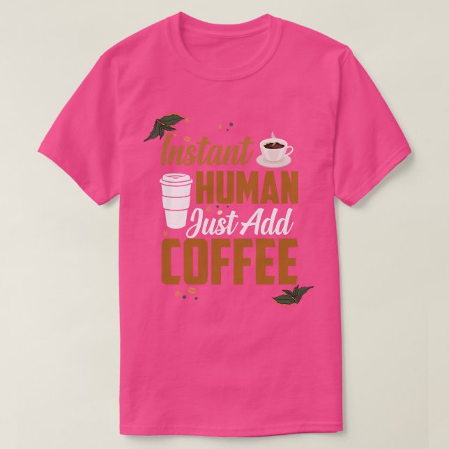 Lustigt chassi, lägg bara till offeofferter Caffei T Shirt (Design framsida)