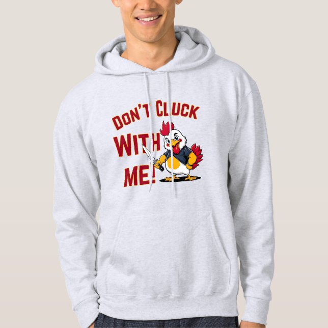 Lustigt Chicken - Cluck med mig inte Hoodie (Framsida)