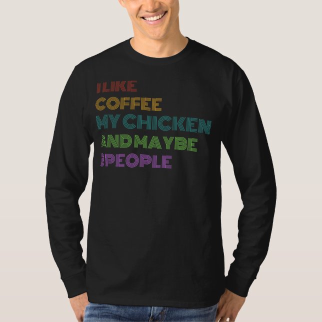Lustigt Chicken Coffee Tee - Begränsad Edition! (Framsida)