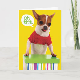 Lustigt Chihuahu-Hund med Lisp Belet Birthday Card Kort