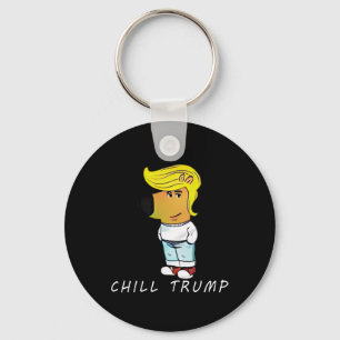 Lustigt Chill Trump Meme Manar Kvinnor Tonåring Nyckelring