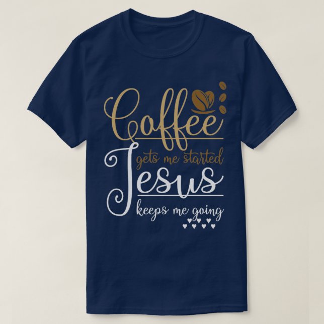 Lustigt Christian Gift Pray Coffee Jesus Kristus T Shirt (Design framsida)