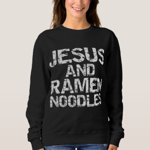 Lustigt Christian Quote Distress Jesus och Ramen N T Shirt