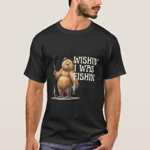 Lustigt citat Fiskefartyg Wishin. Jag fiskade efte T Shirt