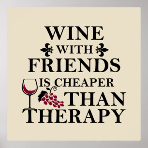 Lustigt citat från vin för vänner studenter poster