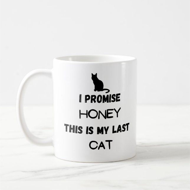 Lustigt citat: Jag lovar... Senaste katt Kaffemugg (Vänster)