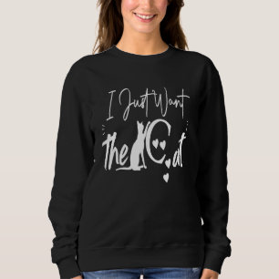 Lustigt citat Jag vill bara ha Cat-Coolan Lovee Ca T Shirt