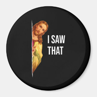 Lustigt citat Jesus Meme... Jag såg att den kristn Magnet
