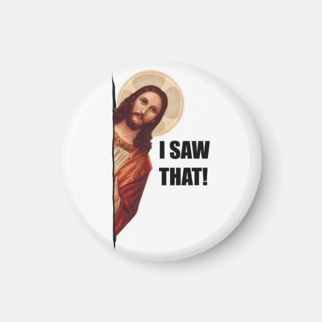 Lustigt citat Jesus Meme, jag såg att Jesus Magnet (Framsidan)