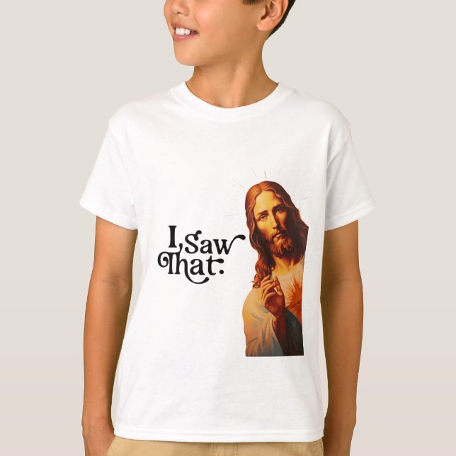 Lustigt citat Jesus Memme... Jag såg att kristen T Shirt (Framsida)