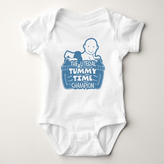 Lustigt citat: "Literal Tummy Time Champion Blue" T Shirt (Framsida)