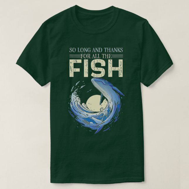 Lustigt citat och tack för all fisk Wh T Shirt (Design framsida)