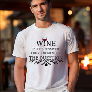 Lustigt citattecken berömd vin-dricksslogan t shirt