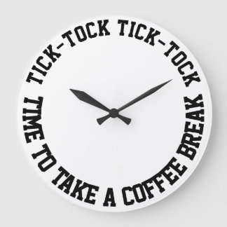 Lustigt citattecken Koffe Break White Round Stor Klocka