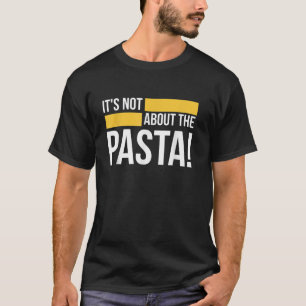 Lustigt citera inte om Pasta T Shirt