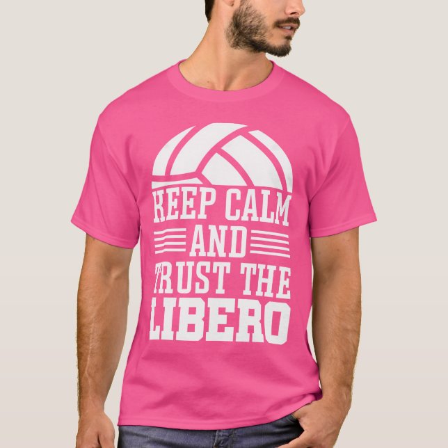 Lustigt citerar volleyball Behålla Lugn och Trust  T Shirt (Framsida)