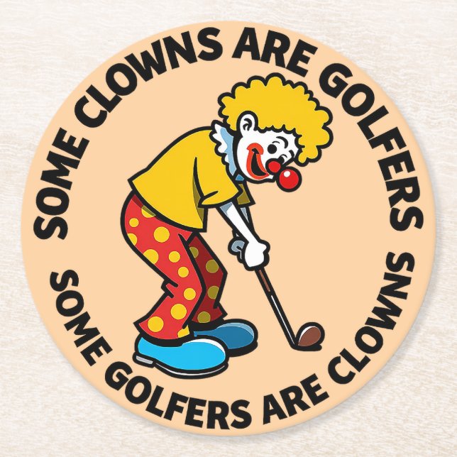 Lustigt Clown Golfer med humoristisk text Underlägg Papper Rund (Framsidan)