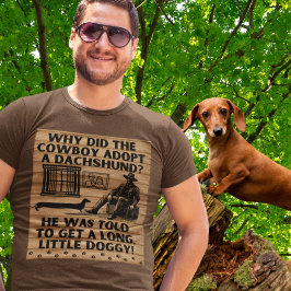 Lustigt Cowboy & Dachshund Humor överdrivet skämt T Shirt