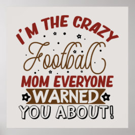 Lustigt Crazy-fotbollssport Mamma Poster
