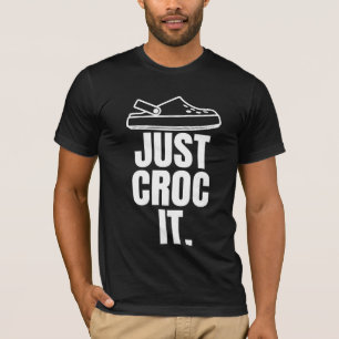 Lustigt Croc - Bara krossa det T Shirt