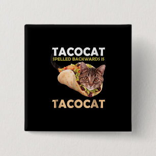 Lustigt Cute Tacocat Taco Cat stavat bakåt Knapp