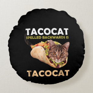 Lustigt Cute Tacocat Taco Cat stavat bakåt Rund Kudde