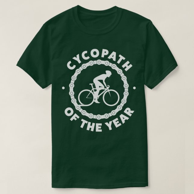 Lustigt cykliskt cycopath under "Year Biking Ridin T Shirt (Design framsida)