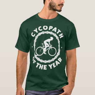 Lustigt cykliskt cycopath under "Year Biking Ridin T Shirt