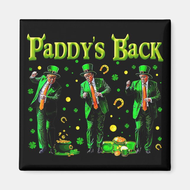 Lustigt danande Trump St patricks day Paddys Back Magnet (Framsidan)