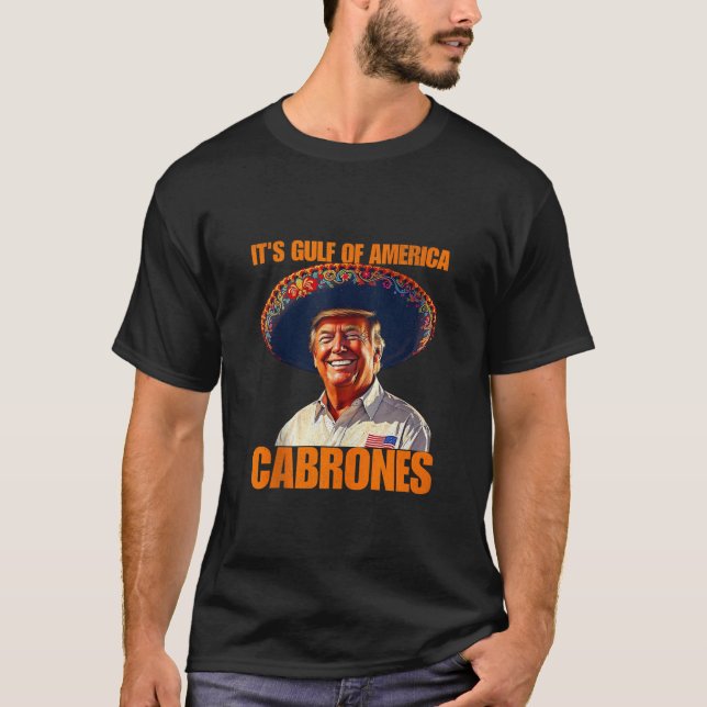 Lustigt det är Bukt i USA US Cabrones 2025 Ameri T Shirt (Framsida)