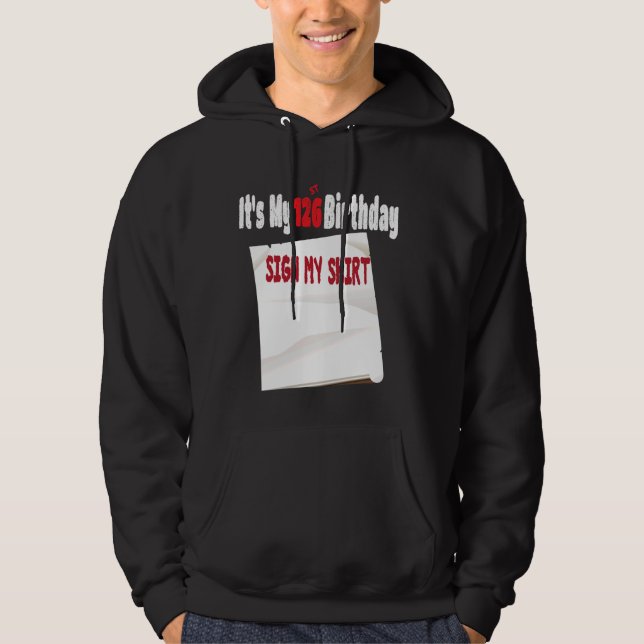 Lustigt Det är min 126:e födelsedagsskylt min desi Hoodie (Framsida)