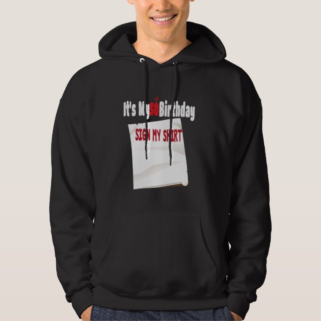 Lustigt Det är min 50:e födelsedagsskylt min desig Hoodie (Framsida)