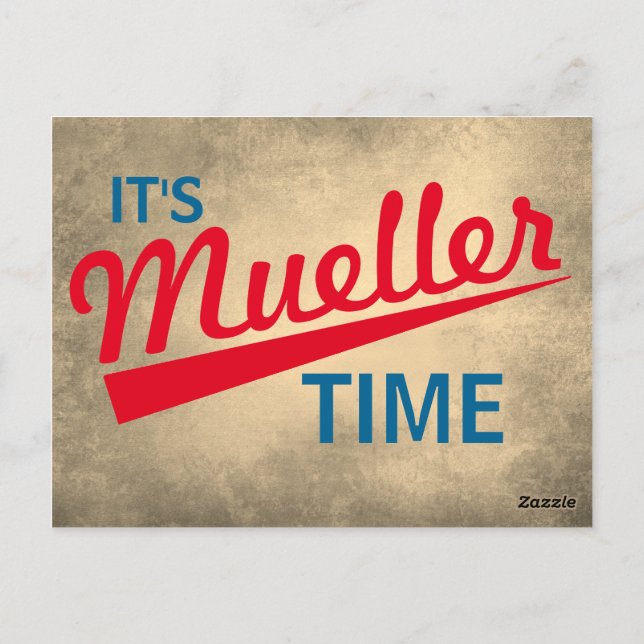 Lustigt "Det är Mueller Time" Vykort (Baksida)